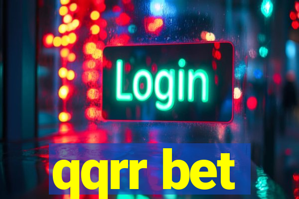 qqrr bet